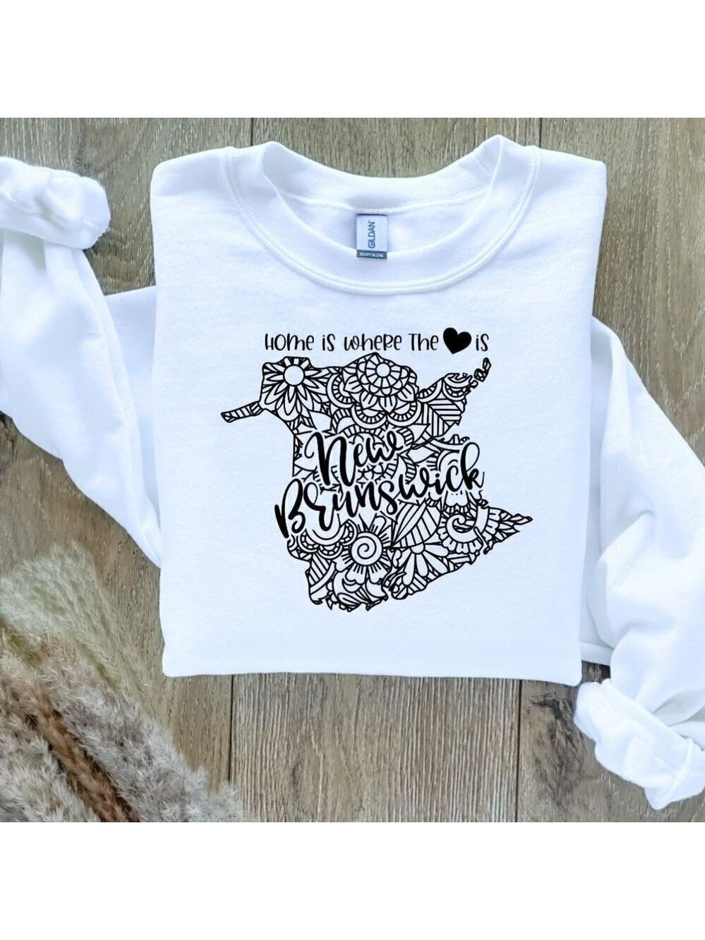 Home Is Where The Heart Is Canadian Provinces Sweatshirt - New Brunswick